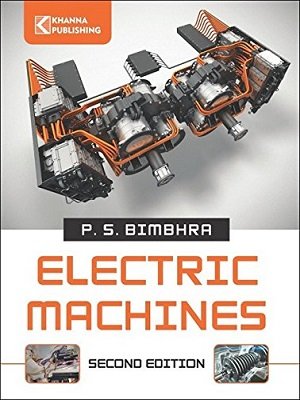 Electric machines by PS Bimbhra